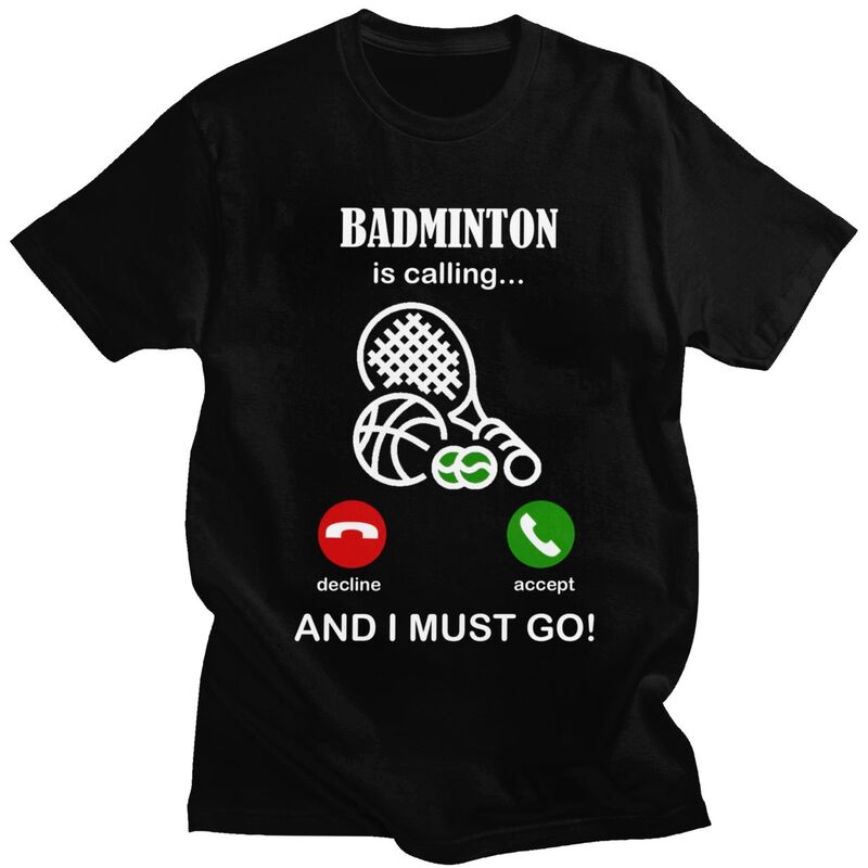 Badminton Is Calling T Shirts  - đánh giá và giá Badminton Is Calling
